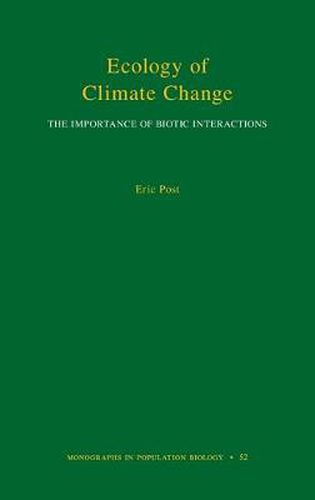 Cover image for Ecology of Climate Change: The Importance of Biotic Interactions