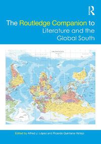 Cover image for The Routledge Companion to Literature and the Global South