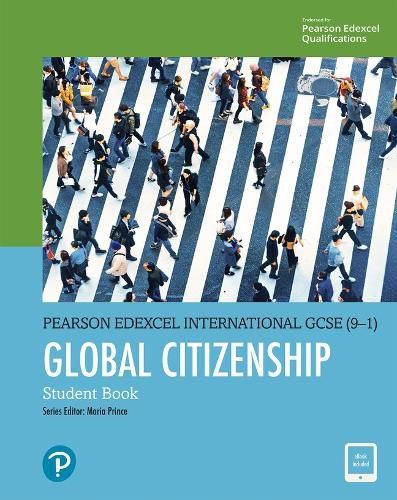 Cover image for Pearson Edexcel International GCSE (9-1) Global Citizenship Student Book