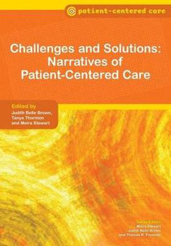 Cover image for Challenges and Solutions: Narratives of Patient-Centered Care: Narratives of Patient-Centered Care