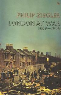 Cover image for London at War, 1939-1945