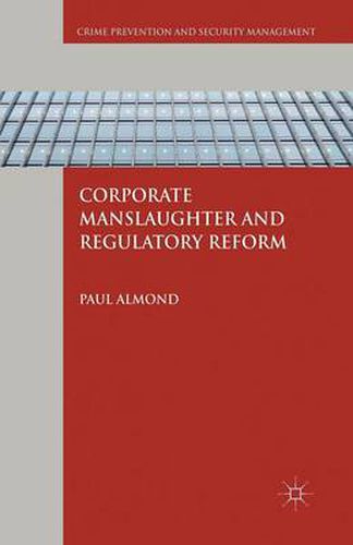 Cover image for Corporate Manslaughter and Regulatory Reform