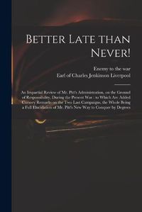 Cover image for Better Late Than Never!