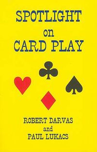 Cover image for Spotlight on Card Play