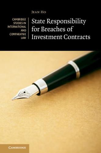 Cover image for State Responsibility for Breaches of Investment Contracts