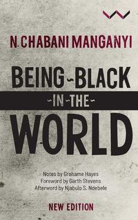 Cover image for Being Black in the World