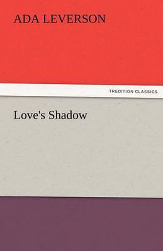 Cover image for Love's Shadow