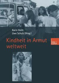 Cover image for Kindheit in Armut Weltweit