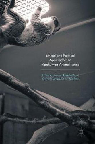 Cover image for Ethical and Political Approaches to Nonhuman Animal Issues