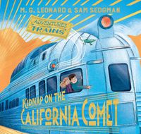 Cover image for Kidnap On The California Comet