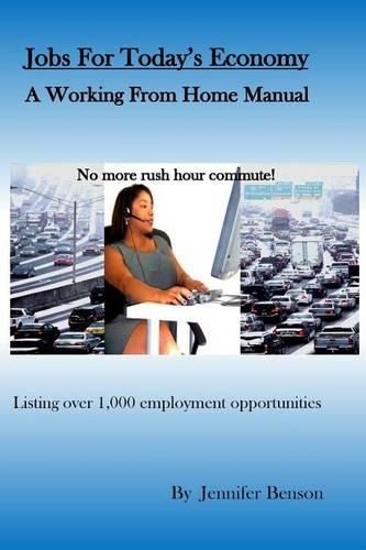 Cover image for The Working From Home Manual: Jobs For Today's Economy