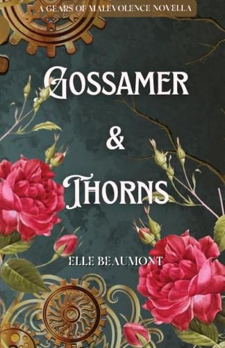 Cover image for Gossamer & Thorns