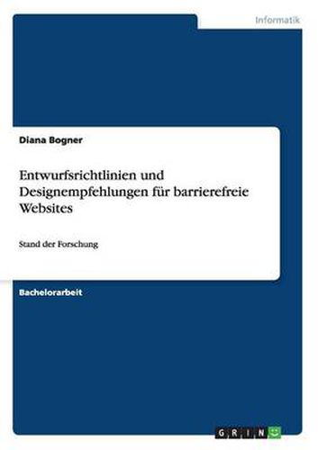 Cover image for Entwurfsrichtlinien und Designempfehlungen fur barrierefreie Websites: Stand der Forschung