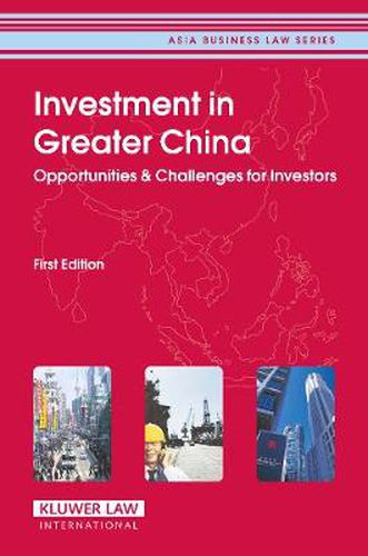 Cover image for Investment in Greater China: Opportunities & Challenges for Investors
