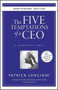 Cover image for The Five Temptations of a CEO: A Leadership Fable