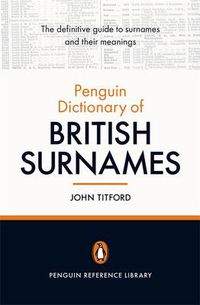 Cover image for The Penguin Dictionary of British Surnames