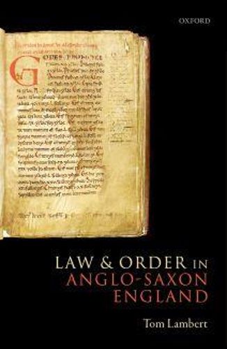 Cover image for Law and Order in Anglo-Saxon England