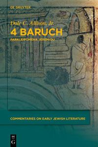 Cover image for 4 Baruch: Paraleipomena Jeremiou