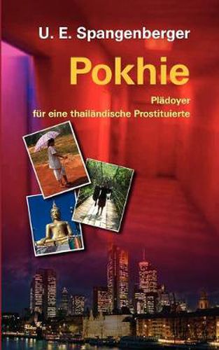 Cover image for Pokhie: Pladoyer fur eine thailandische Prostituierte