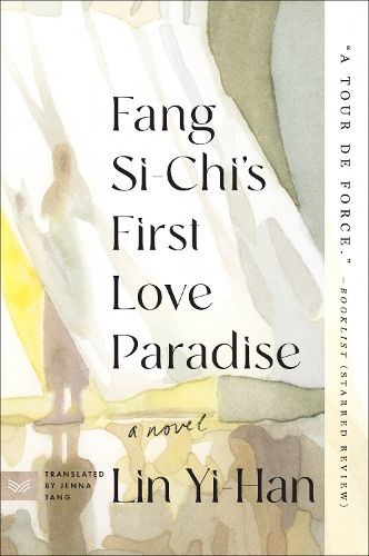 Cover image for Fang Si-Chi's First Love Paradise