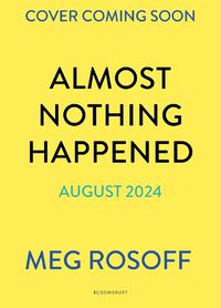 Cover image for Almost Nothing Happened