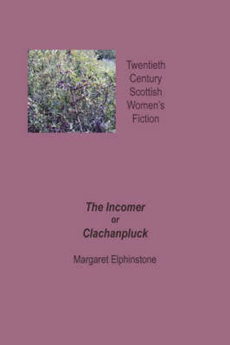 Cover image for The Incomer or Clachanpluck