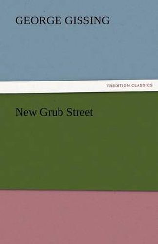 Cover image for New Grub Street