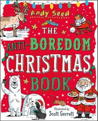 Cover image for The Anti-Boredom Christmas Book