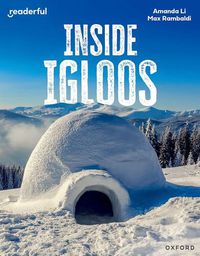 Cover image for Readerful Independent Library: Oxford Reading Level 8: Inside Igloos