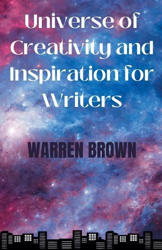 Cover image for Universe of Creativity and Inspiration for Writers