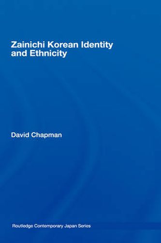 Cover image for Zainichi Korean Identity and Ethnicity
