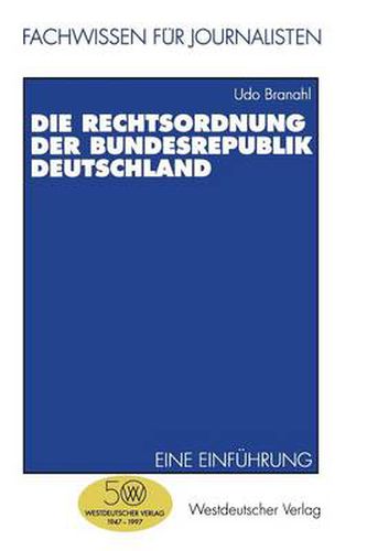 Cover image for Die Rechtsordnung Der Bundesrepublik Deutschland: Eine Einfuhrung