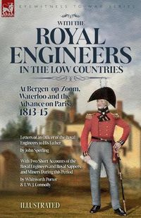 Cover image for With the Royal Engineers in the Low Countries