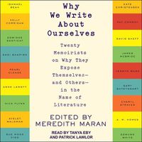 Cover image for Why We Write about Ourselves