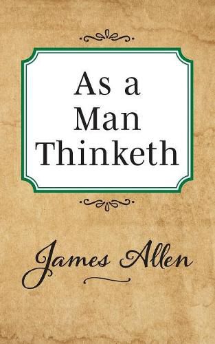 Cover image for As a Man Thinketh