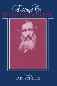 Cover image for Essays on Henry Sidgwick