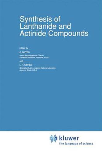 Cover image for Synthesis of Lanthanide and Actinide Compounds