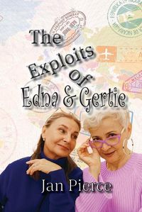 Cover image for The Exploits of Edna and Gertie