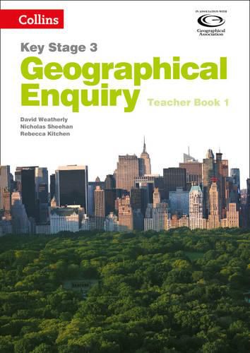 Geographical Enquiry Teacher's Book 1