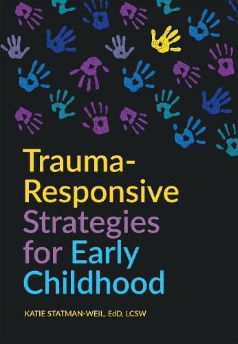 Cover image for Trauma-Responsive Strategies for Early Childhood
