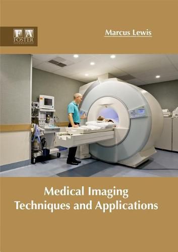 Cover image for Medical Imaging Techniques and Applications