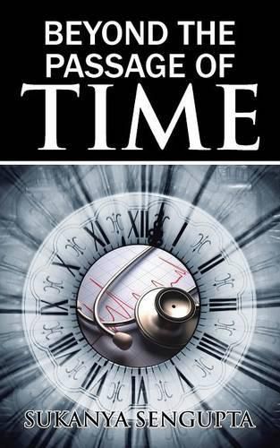 Cover image for Beyond the Passage of Time