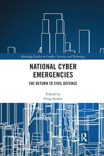 Cover image for National Cyber Emergencies: The Return to Civil Defence