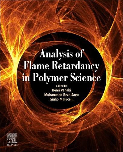 Cover image for Analysis of Flame Retardancy In Polymer Science