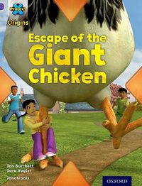 Cover image for Project X Origins: Purple Book Band, Oxford Level 8: Habitat: Escape of the Giant Chicken
