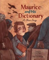 Cover image for Maurice and His Dictionary: A True Story