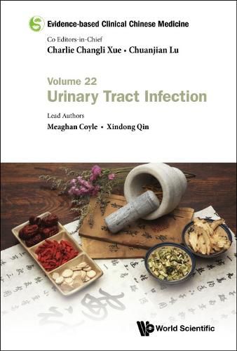 Cover image for Evidence-based Clinical Chinese Medicine - Volume 22: Urinary Tract Infection