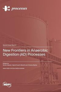 Cover image for New Frontiers in Anaerobic Digestion (AD) Processes
