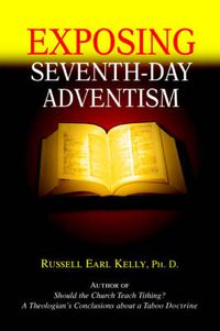 Cover image for Exposing Seventh-day Adventism