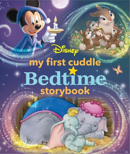 Cover image for My First Disney Cuddle Bedtime Storybook